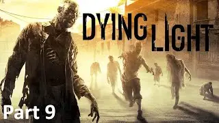 Dying Light - Clearing Three Moons Restaurant - Walkthrough Part 9 - AGaming