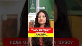 Fear of Failure in UPSC? Learn How to Beat It from Rank 22 | Vision IAS