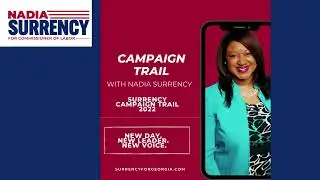 Nadia Surrency for Labor Commissioner: Campaign in Action