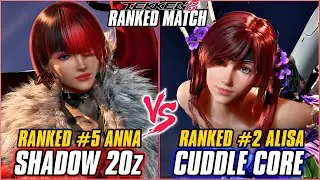TEKKEN 8 ▰ SHADOW 20z (RANKED #5 ANNA) vs CUDDLE CORE (RANKED #2 ALISA) ▰ T8 HIGH LEVEL GAMEPLAY
