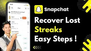 How To Recover Snapchat Streaks !
