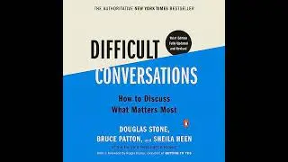 Difficult Conversations: How to Discuss What Matters Most Audiobook by Bruce Patton