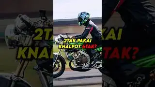 MOTOR 2TAK TAPI PAKAI KNALPOT 4TAK?