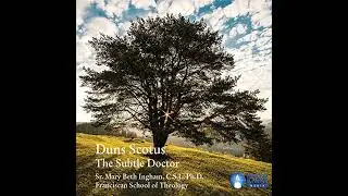 Duns Scotus: The Subtle Doctor Audiobook by Mary Beth Ingham