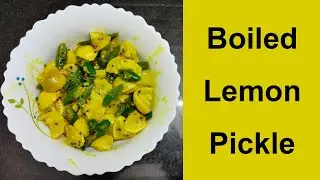 Boiled Lemon Pickle Recipe | 🍋 Instant Lemon Pickle | 🤤 Preserved Lemon Recipe | Limbu Lonche