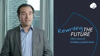 Rewriting the future: Vito&rsquo;s story of building a global team