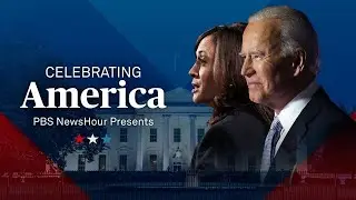 &lsquo;Celebrating America&rsquo; &ndash; A PBS NewsHour inauguration special