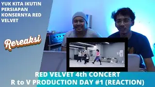 RED VELVET - 4th CONCERT R to V PRODUCTION DAY 1 (REACTION)