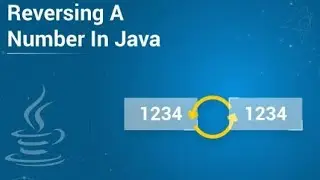 Program to Reverse a Number using Java| Logic Explained in Hindi | WAP TO REVERSE A NUMBER