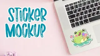 Sticker Mockup in Canva