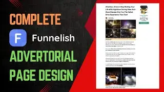 How to Replicate Advertorial Pages in Funnelish &ndash; Step-by-Step Funnelish Tutorial!