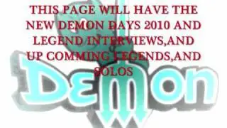 OLD DEMON PAGE IS BACK! JUST FOR DEMON DAYS 2010,SOLOS,AND INTERVIEWS
