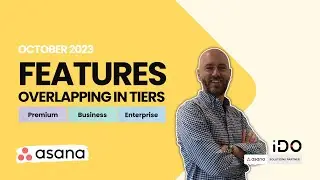 Differences between Asana features overlapping in tiers