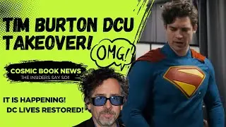 Saudi BUYS WB to Restore Snyder? James Gunn OUT! Or Tim Burton taking over DCU! Per CosmicBookNews!