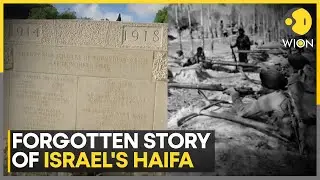 Israel: Haifa War Cemetery Honours Fallen Indian Heroes in Israel | Forgotten Story of Haifa | WION