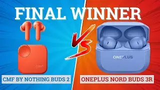 CMF Buds 2 vs OnePlus Nord Buds 3R 🔥Best Music & Gaming Earbuds⚡️
