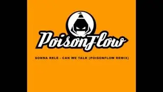 Sonna Rele - Can We Talk (PoisonFlow Remix)