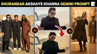Akshaye Khanna Viral Ai Photo Editing Prompts | Dhurandhar Movie Rehman Dakait Gemini Photo Editing