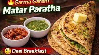 Ghar PE Banaye Soft & Crispy Hare Matar Ka Paratha 😋😚