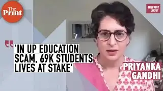 UP's education scam affects 69,000 students, CM Yogi must take responsibility: Priyanka Gandhi