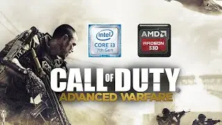 CALL OF DUTY: ADVANCED WARFARE on i3 7020U, 8gb ram, AMD Radeon 530, Fps Benchmark Test 60+ fps