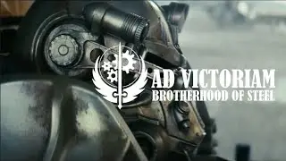 Ad Victoriam  - Brotherhood of Steel Edit