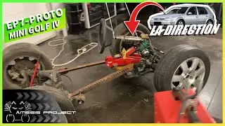 EP7 Proto Mini Golf IV | On monte la direction &agrave; l'envers