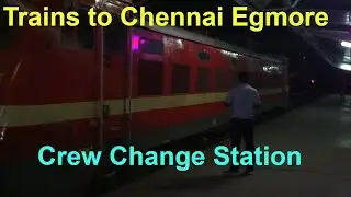 MADURAI Junction Night Arrivals & Departures Crew Change Inspection - Part 2