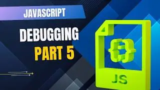 JavaScript Breakpoints, Watch and Scope