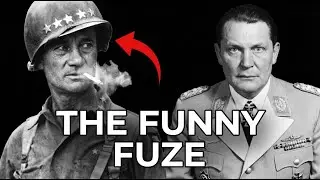 Why Patton Called It 'The Funny Fuze' - And Why Germans Couldn't Understand It
