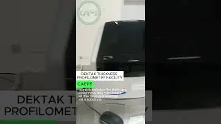 DEKTAK Thickness Profilometry Facility at CAEPE | IIUI Research Analytical Technique for Research