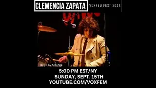CLEMENCIA ZAPATA INTERVIEW AND MUSIC VIDEO: VOXFEM FESTIVAL 2024