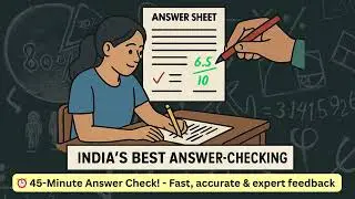 India's Best Answer-Checking Mechanism (45-Minute Check)