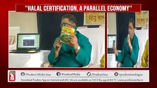 DOES HALAL CERTIFICATION FUND TERRORISM? | Prudent Media Goa