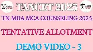 TANCET 2025 || MBA MCA COUNSELING || TENTATIVE ALLOTMENT - UPWARD || DEMO VIDEO - 3 ||@talkingtamila