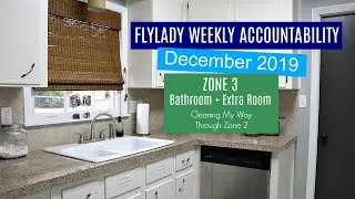 Flylady Weekly Accountability | Zone 3 | Zone Clean With Me