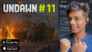 UNDAWN MOBILE GAMEPLAY IN HINDI (Part 12) #undawn