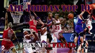 Michael Air Jordan Top 10 '93 Finals ~Goatness