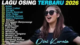 ACLAK, GERIGIS, ANCUR LEBUR - DINI KURNIA - FULL ALBUM LAGU OSING BANYUWANGI VIRAL