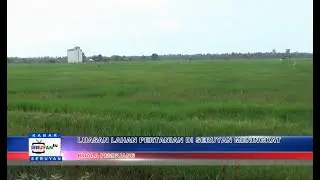 LUASAN LAHAN PERTANIAN DI SERUYAN MENINGKAT