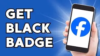 How to Get Black Badge on Facebook