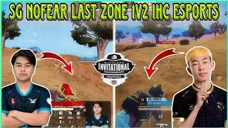 SG NoFear Last Zone 1v2 Clutch Against IHC Esports | SG vs IHC | Clash with kvn