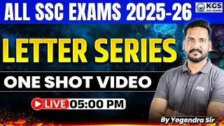 Reasoning for SSC Exams 2026 | Letter Series Test One Shot | Reasoning  Yogendra Sir | KGS SSC Exams