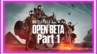 Battlefield 6 Open Beta - Open Weekend Part 1