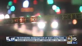 FBI expanding investigation of body donations
