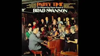 Brad Swanson &ndash; Party Time