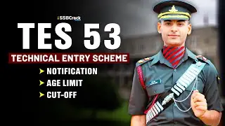 10+2 Technical Entry Scheme (TES) 53 Notification 2024 | Indian Army | SSB Interview