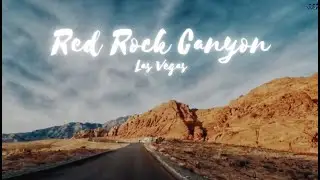 RED ROCK CANYON | LAS VEGAS | US ROAD TRIP WITH FRIENDS | 2018