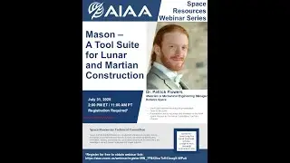AIAA Space Resources Webinar - July 2025