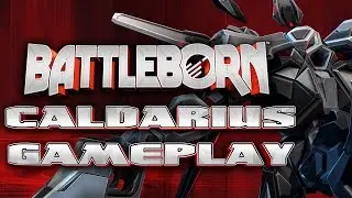 Caldarius Multiplayer Gameplay Highlights | Battleborn